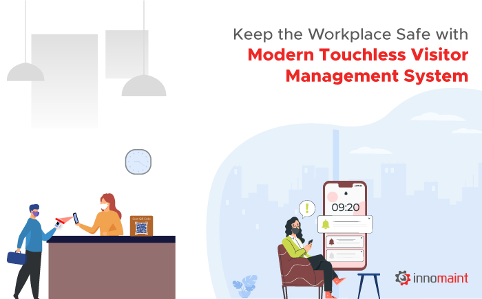 Keep the Workplace Safe with Modern Touchless Visitor Management System in 2021