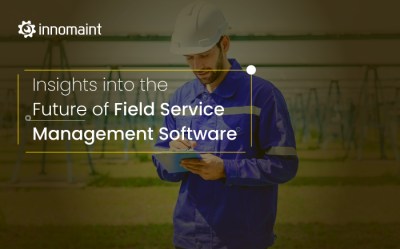 Field Service Trends: Innovation & Customer Experience in 2026