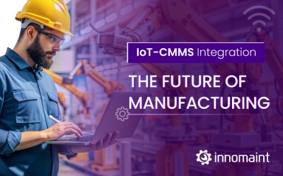 IoT-CMMS Integration The Future of Manufacturing