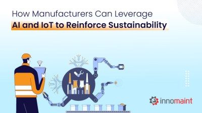 AI & IoT – The Future of Sustainable Manufacturing