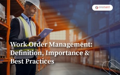 What is Work Order Management? All You Need to Know