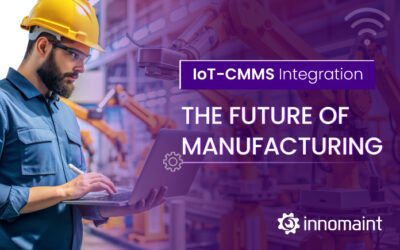 IoT-CMMS Integration The Future of Manufacturing