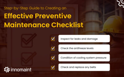 Step-by-Step Guide to Creating an Effective Preventive Maintenance Checklist
