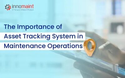 Asset Tracking Systems: Essential Tools for Effective Maintenance