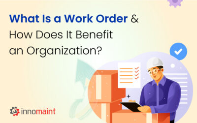 What is a Work Order? Types, Benefits & How to Use