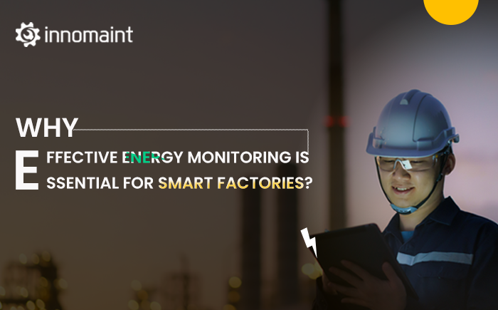 How IoT Energy Monitoring System is Important for Smart Factories